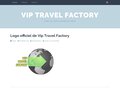 Détails : Vip Travel Factory