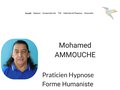Détails : Séances d'hypnose avec votre hypnothérapeute Mohamed Amouche 