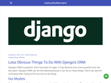 Less Obvious Things To Do With Django’s ORM