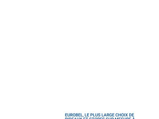 Eurobel : magasin de stores et rideaux sur mesure à Moustier sur Sambre